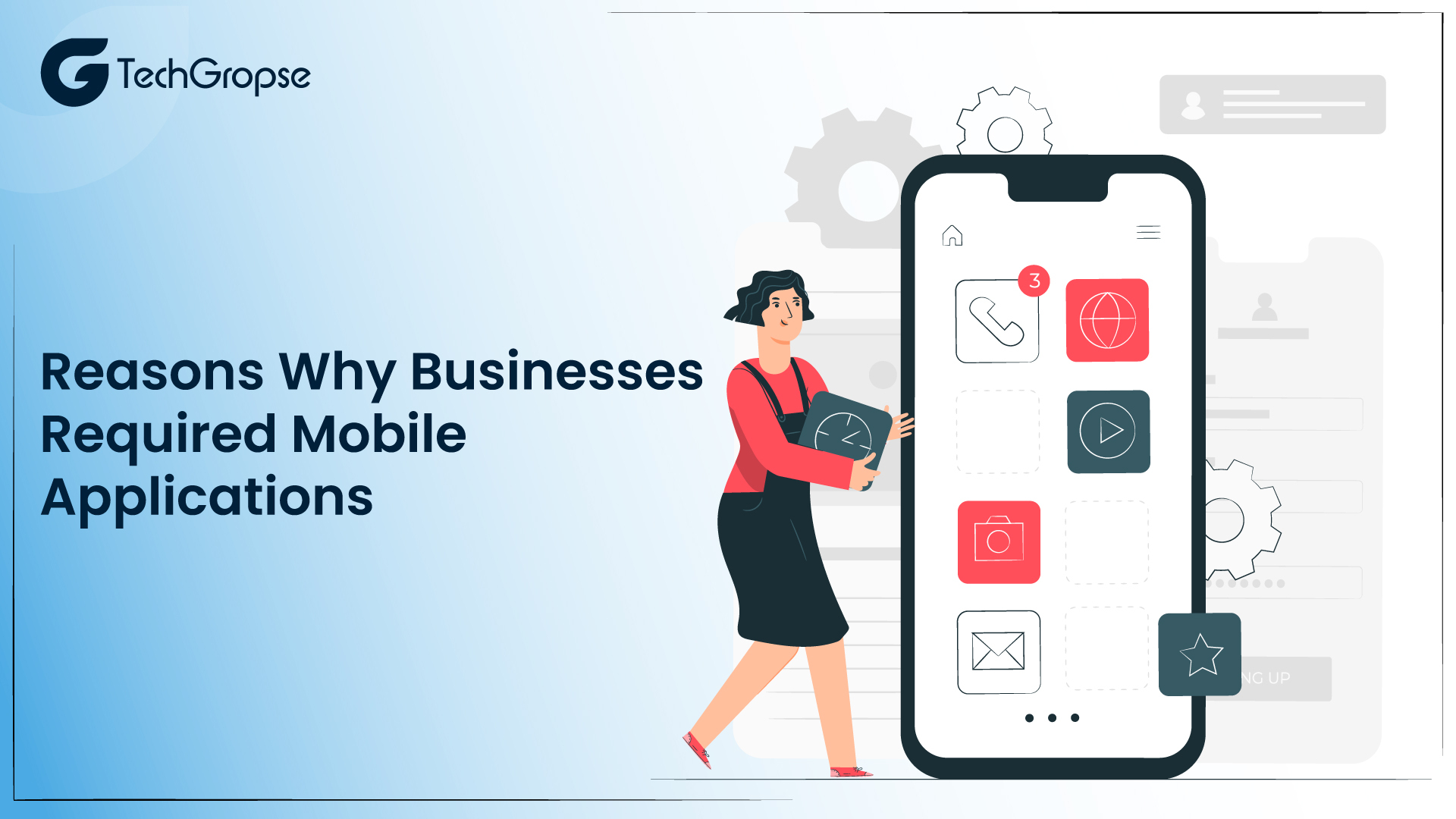 Reasons Why Businesses Required Mobile Applications 