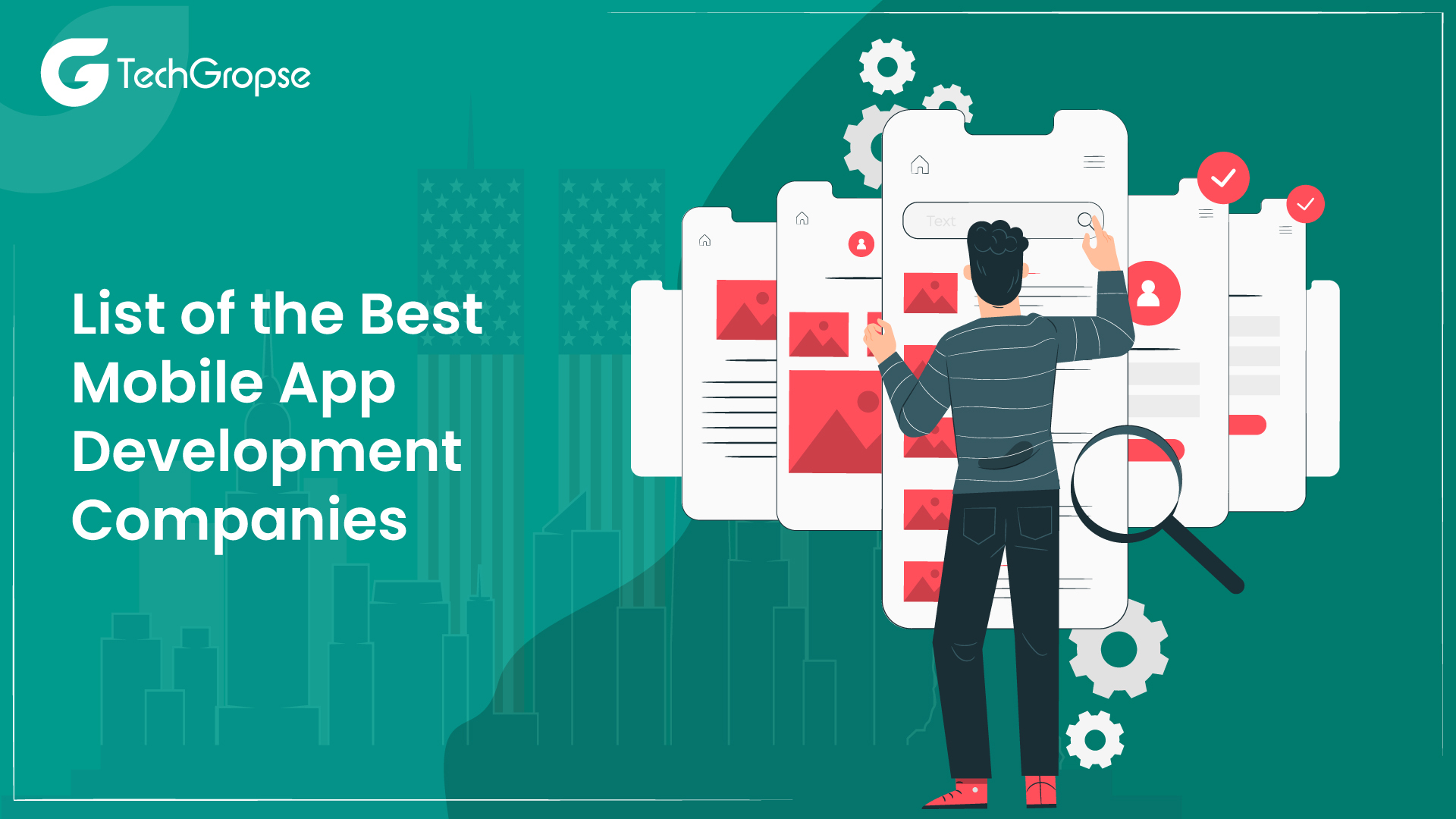 List of the Best Mobile App Development Companies