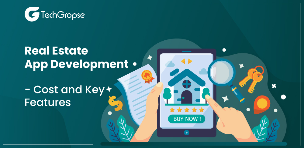 real estate app development cost and features