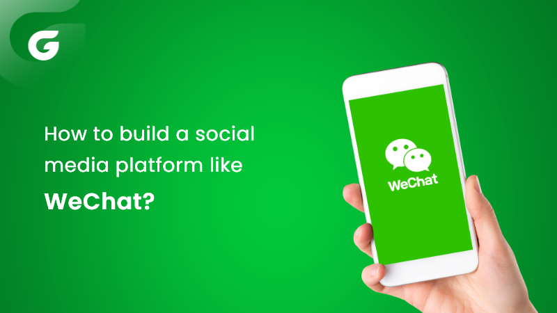 How to Build Social Media Platform Like WeChat