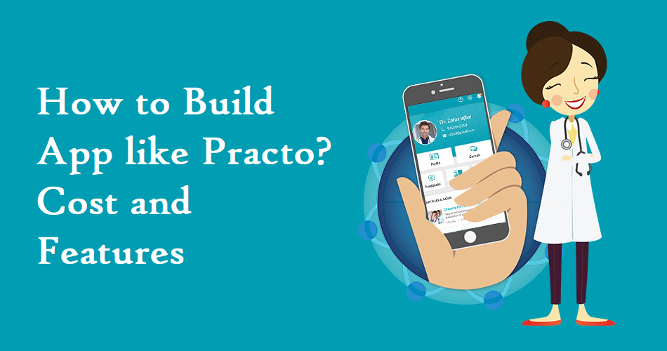 How to Build App like Practo