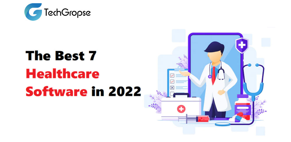 Best Healthcare Software in 2022