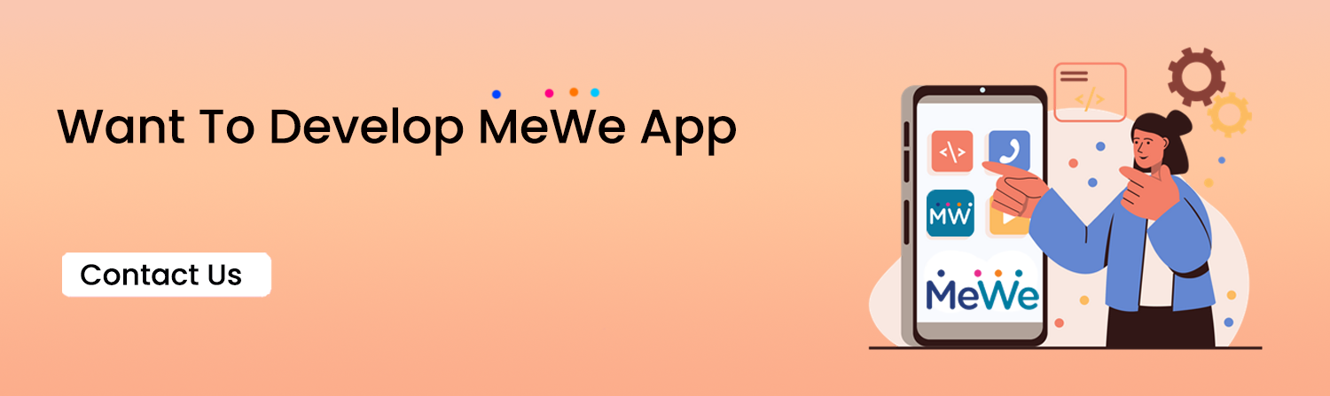 MeWe App Development - CTA
