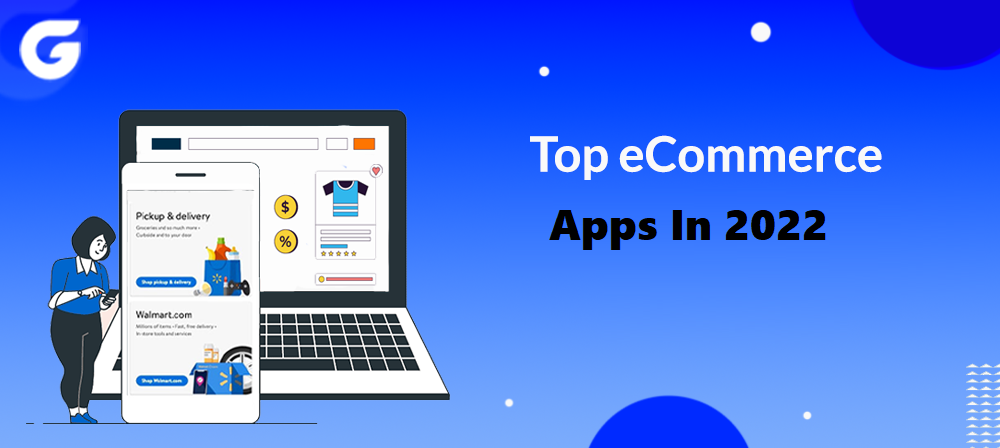 Top eCommerce Apps in 2022