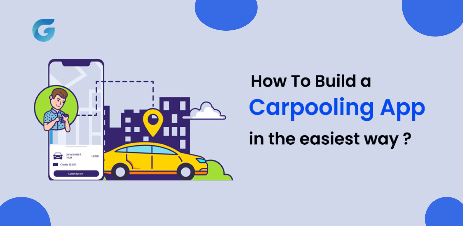 how to build a carpooling app