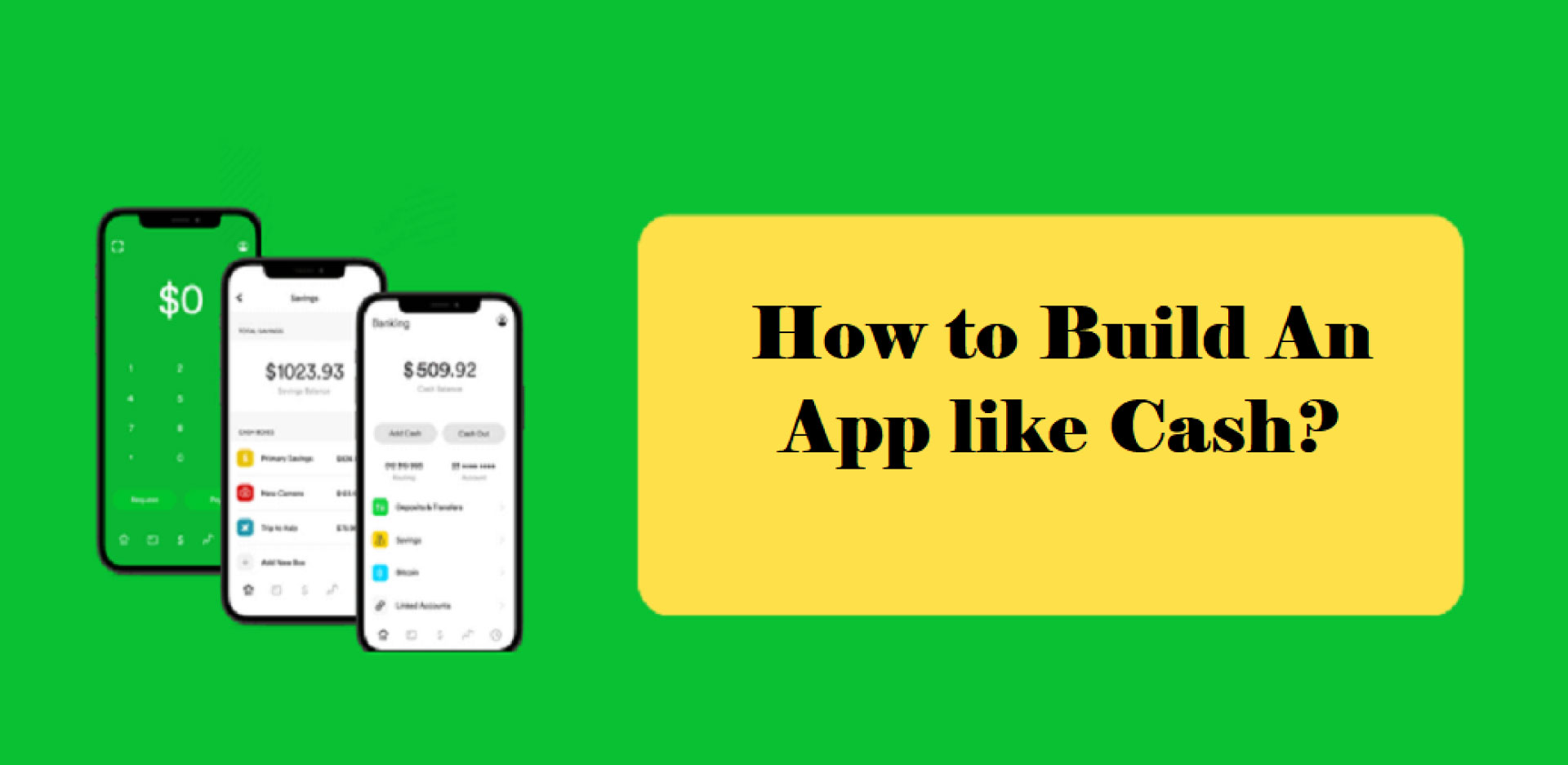 How to Build An App like Cash