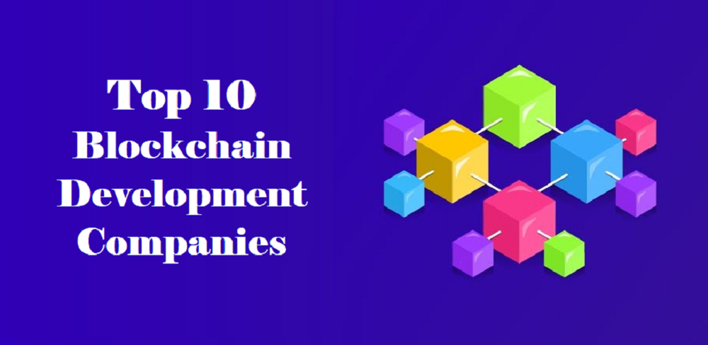 Top 10 Blockchain Development Companies