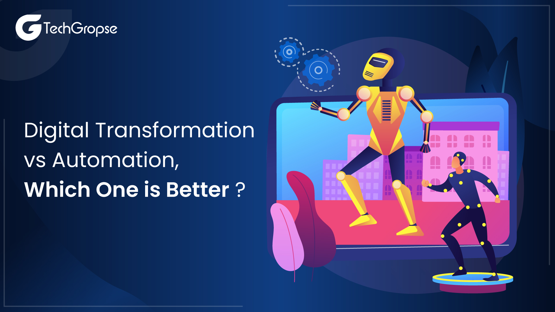 Impact of Automation on Digital Transformation