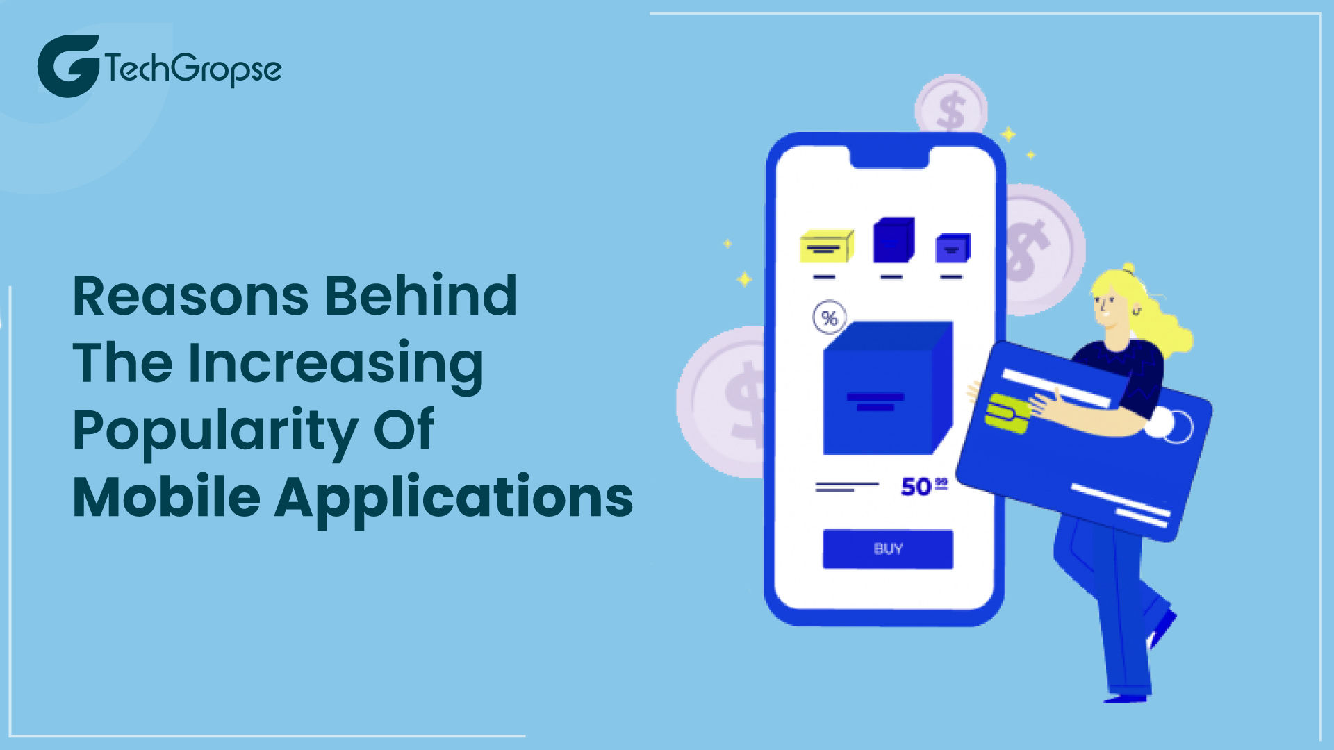 Reasons Behind the Increasing Popularity of Mobile Applications 