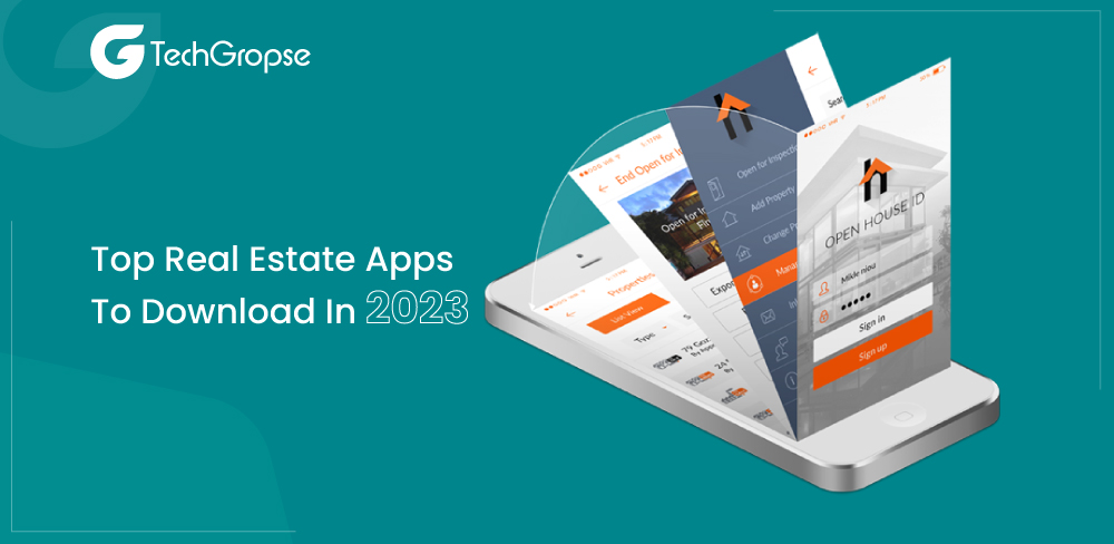 Top Real Estate Apps to Download in 2023