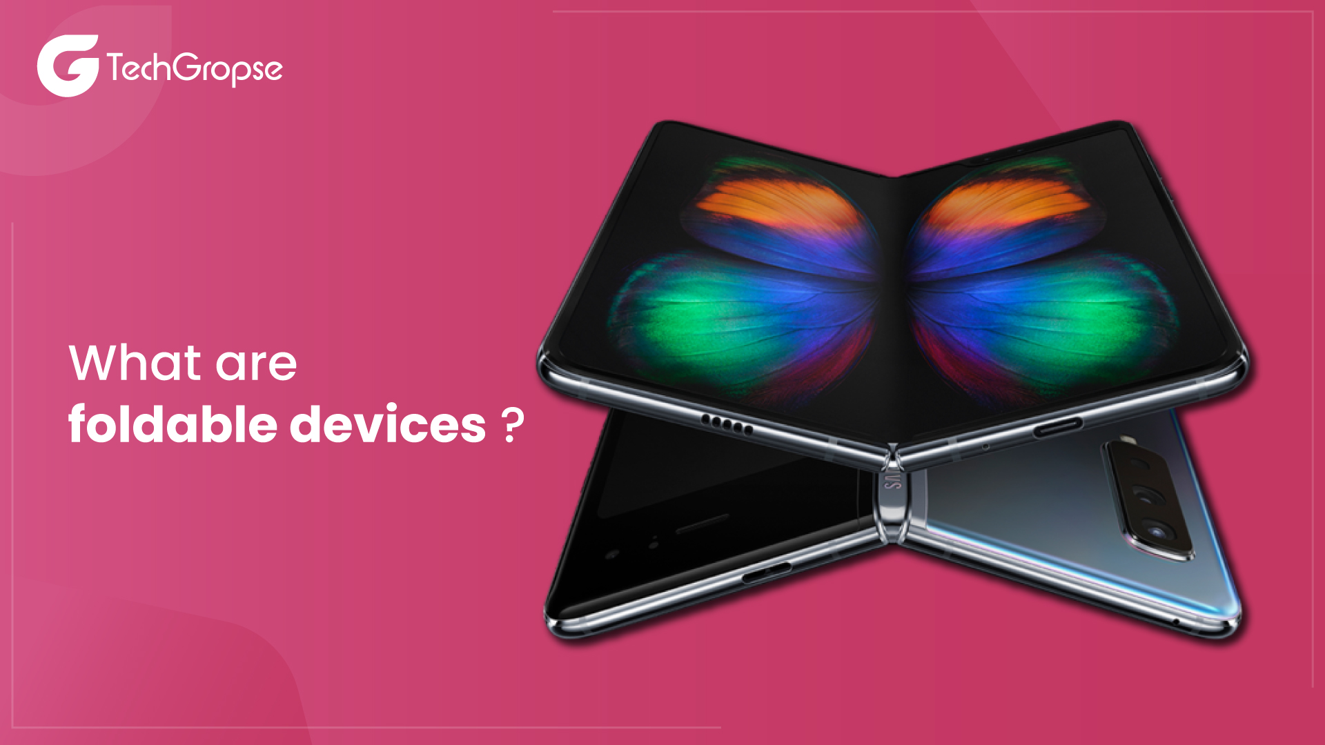 What are foldable devices