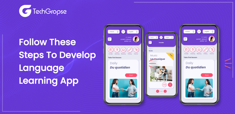 Follow These Steps to Develop Language Learning App