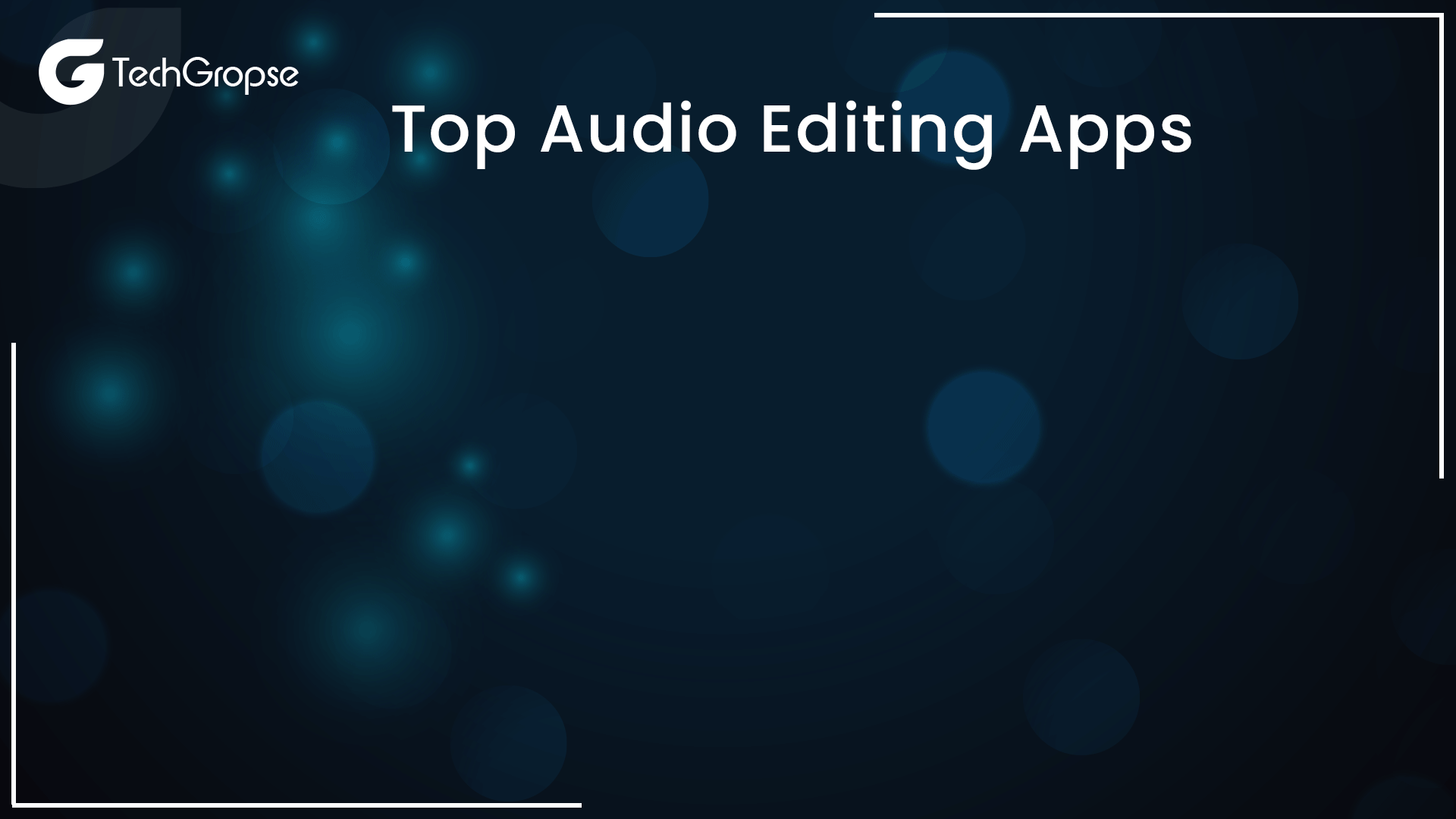 Top Audio Editing Apps 