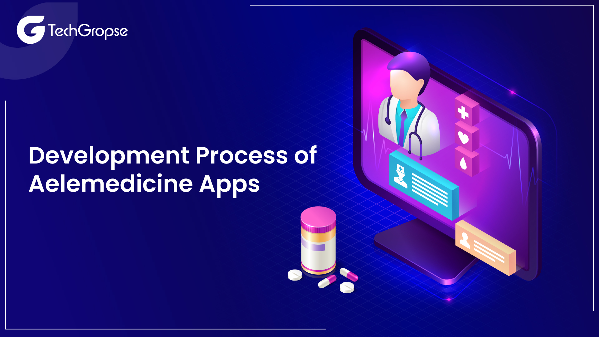 Development Process of Telemedicine Apps