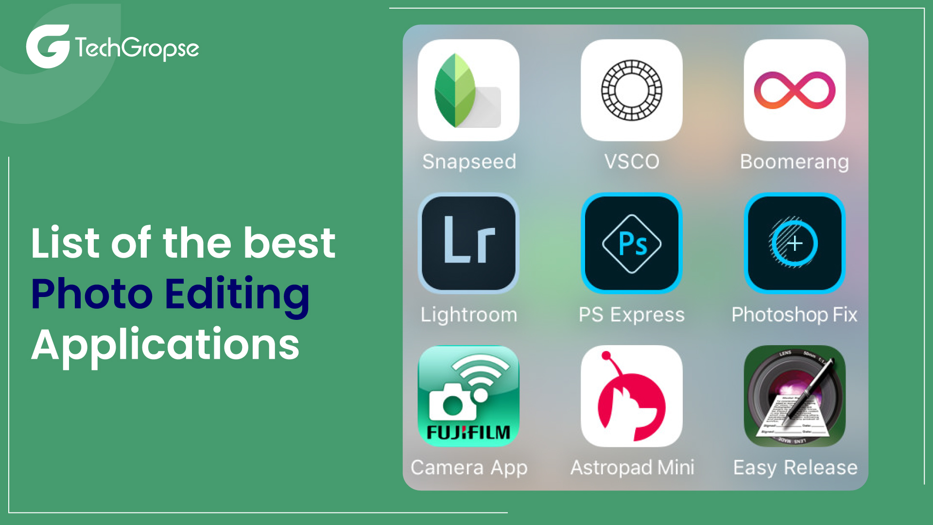 List of the best Photo Editing Applications