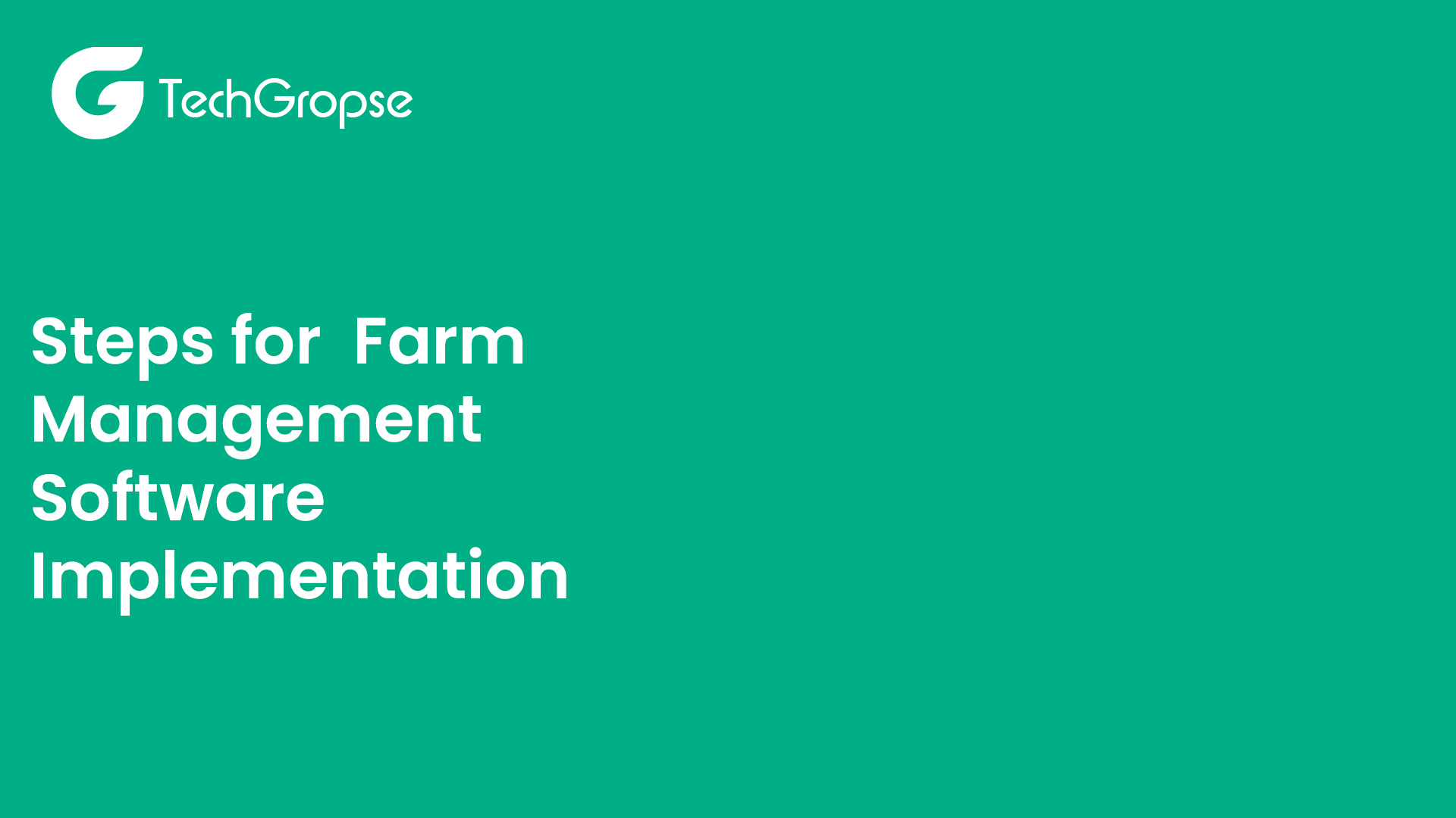 Steps for  Farm Management Software Implementation