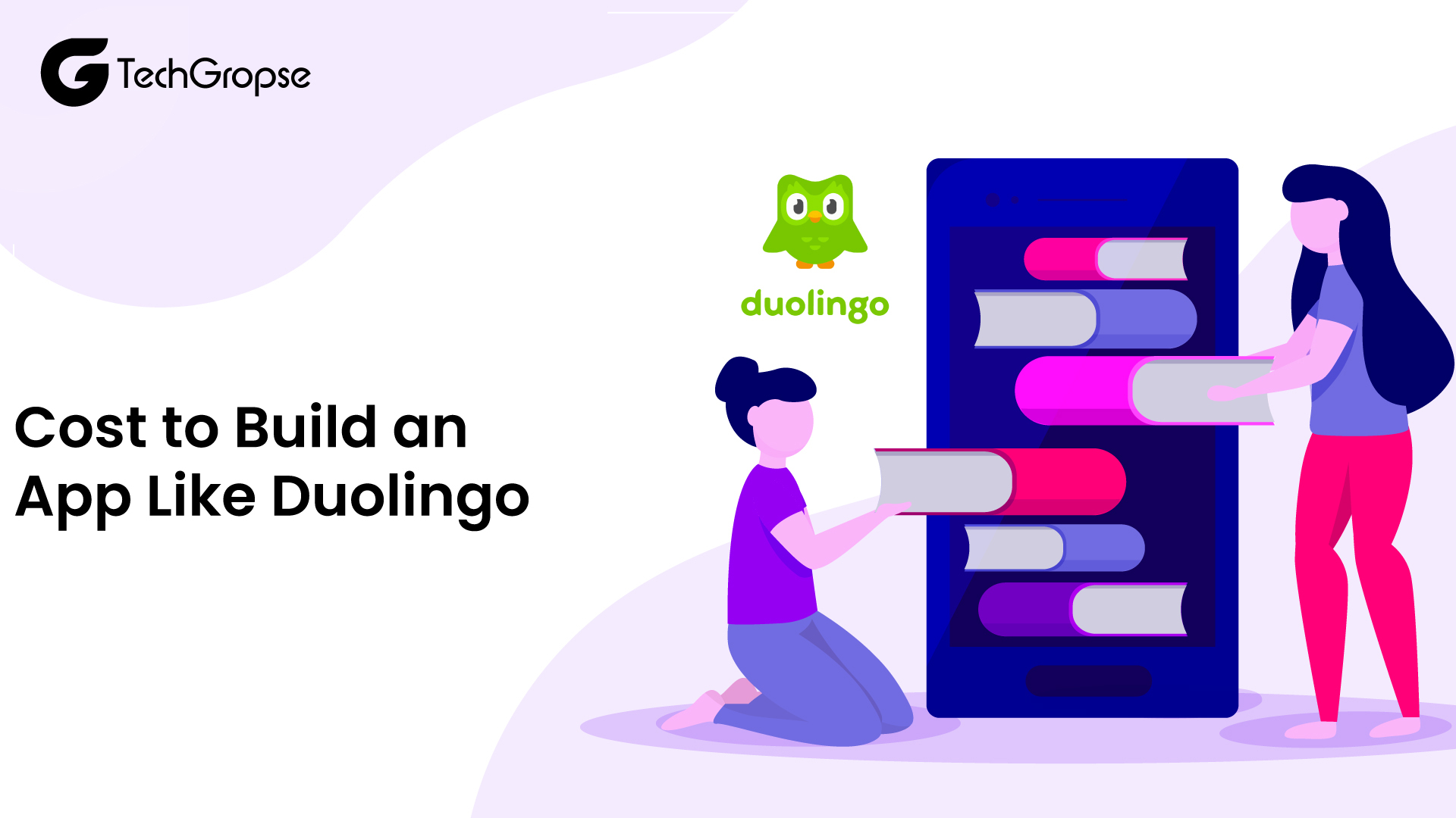 Cost to Build an App Like Duolingo