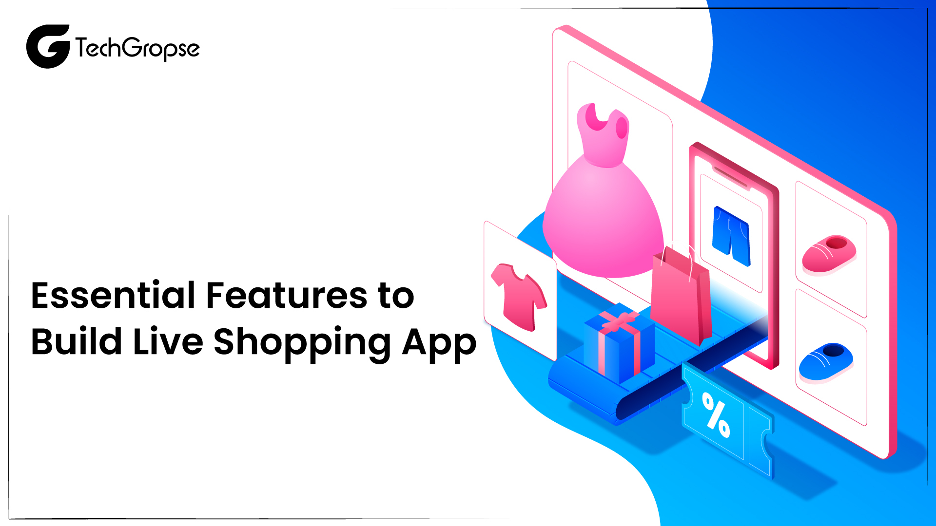 Essential Features to Build Live Shopping App