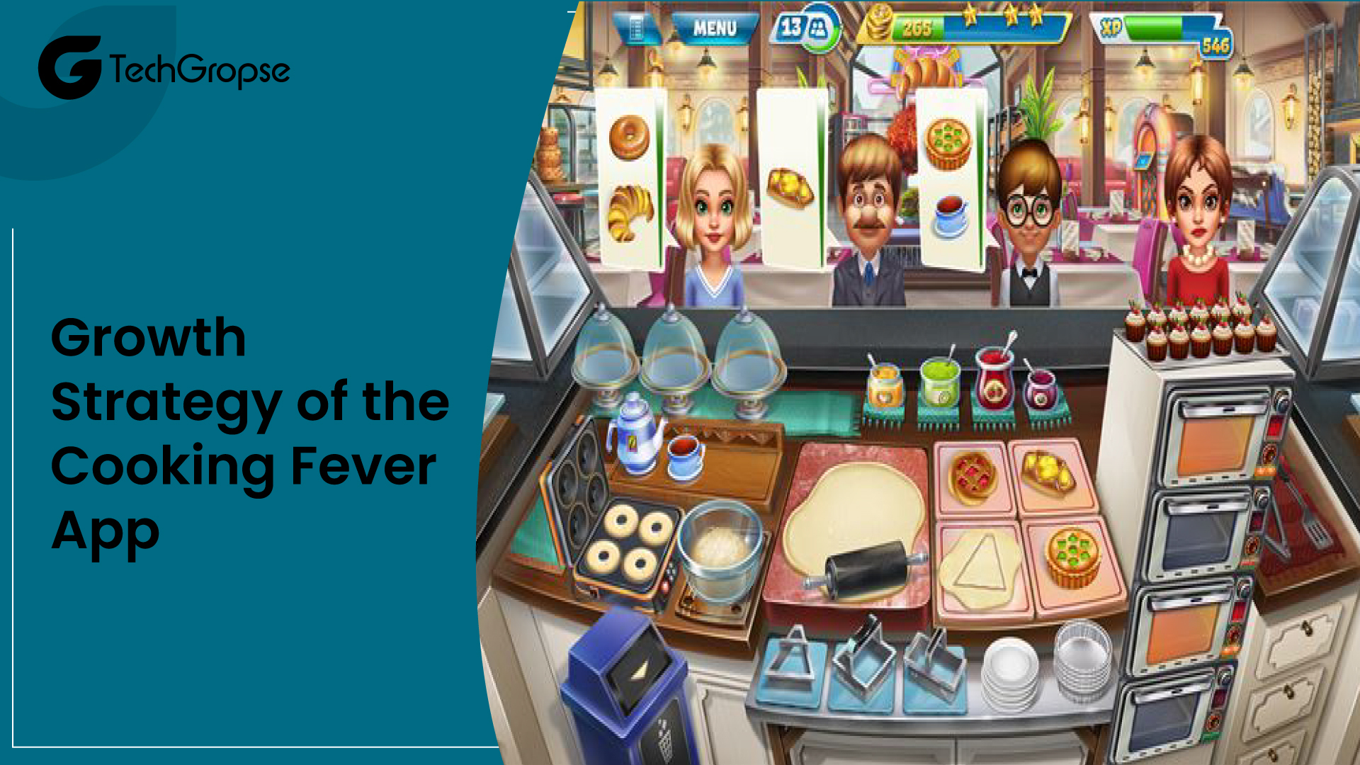 Growth Strategy of the Cooking Fever App