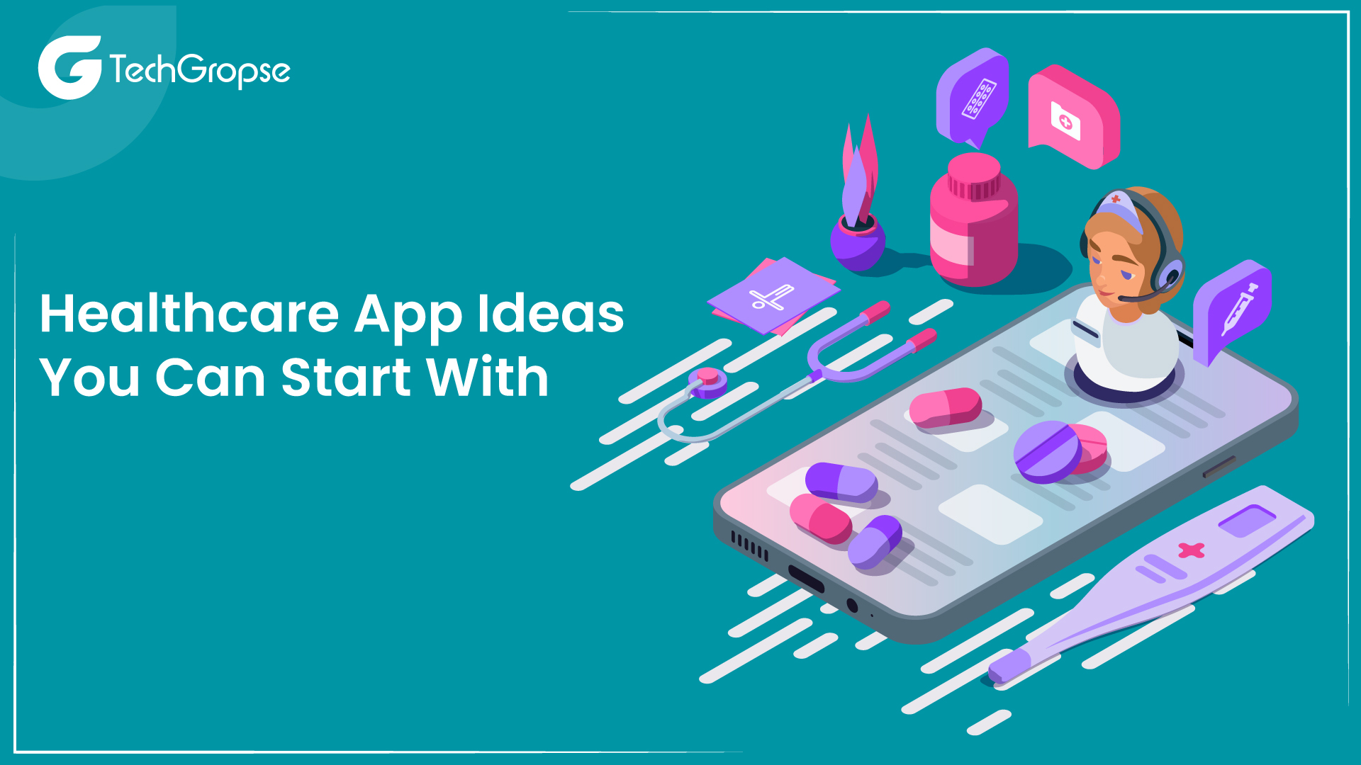 Healthcare App Ideas You Can Start With 