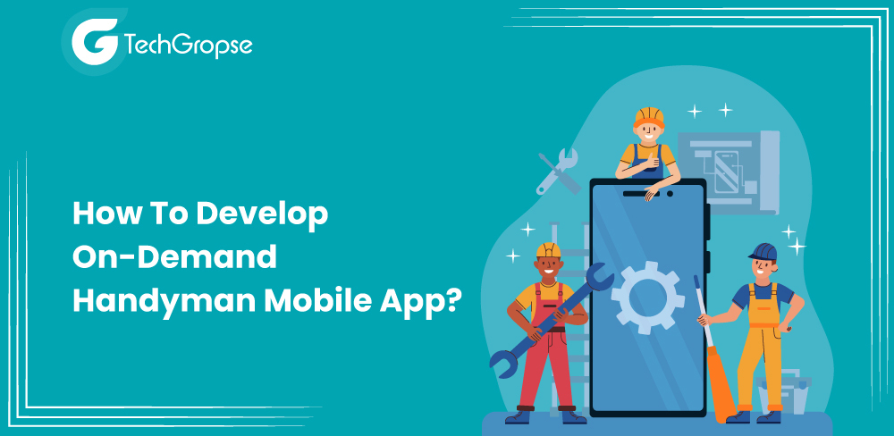 On-Demand Handyman Mobile App