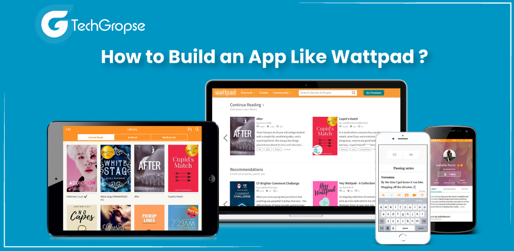 How to Build an App Like Wattpad?