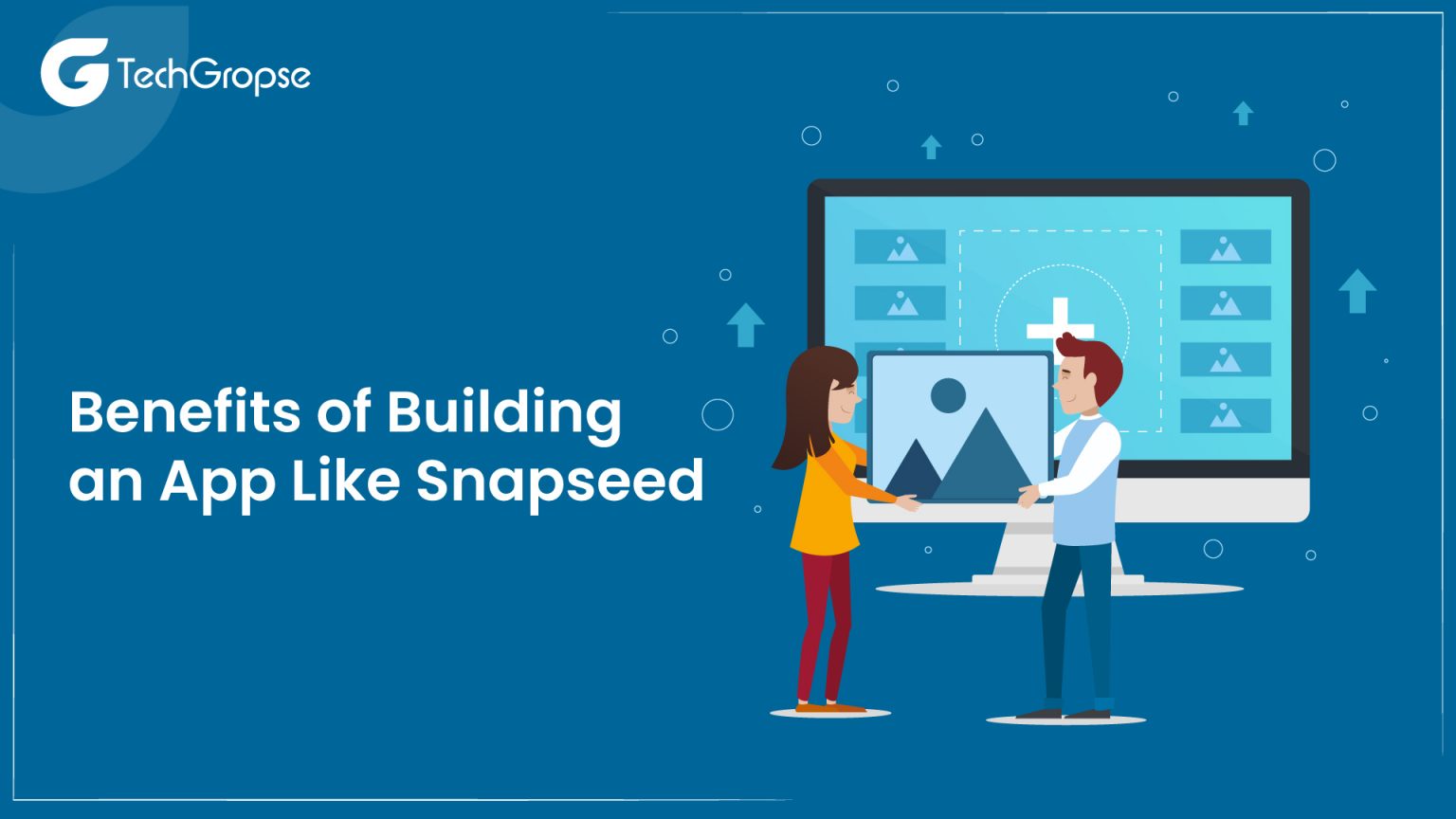 How to Build an App Like Snapseed in 2023