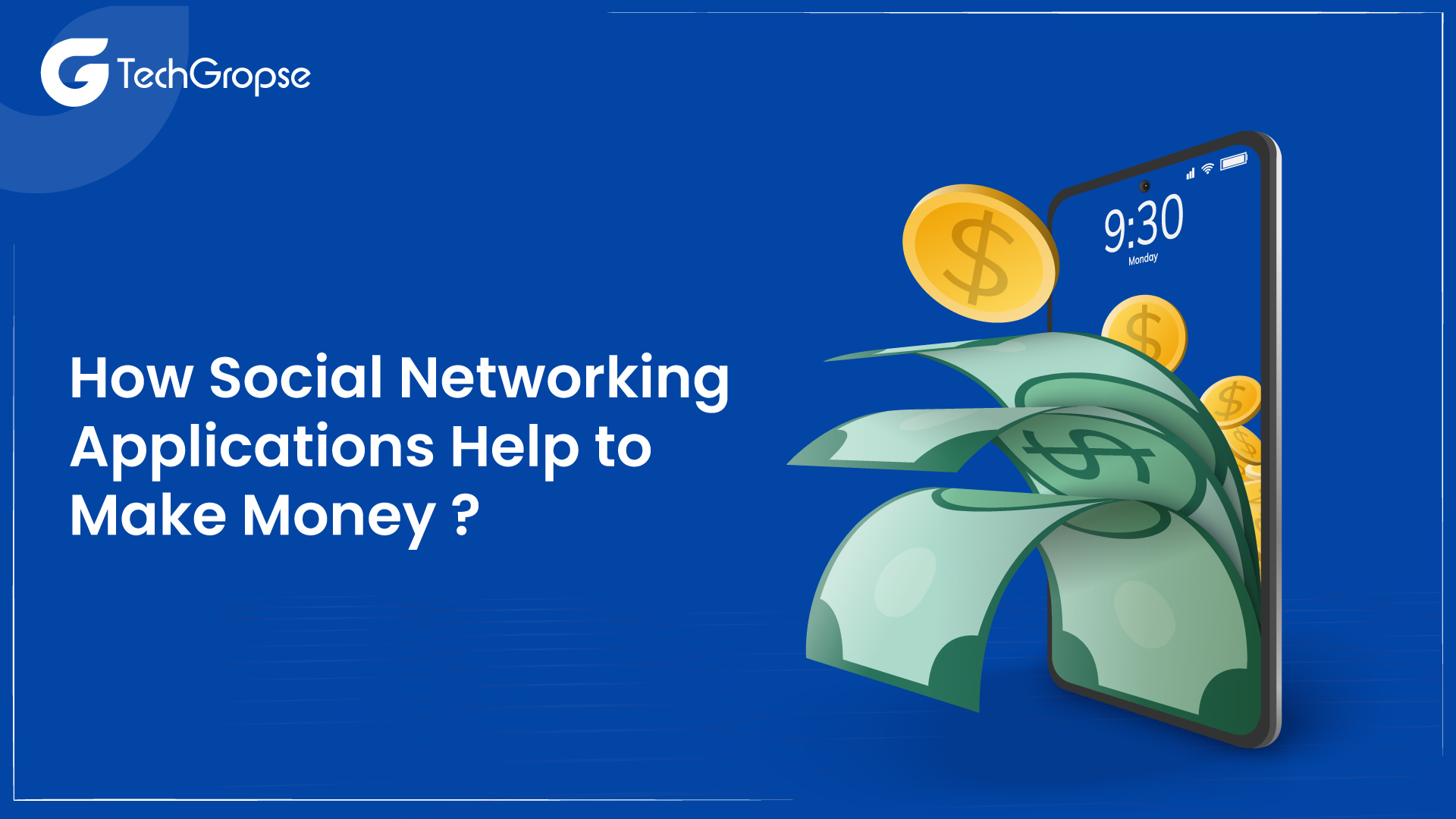 How Social Networking Applications Help to Make Money