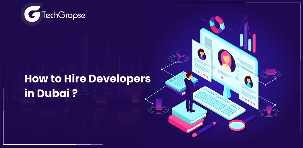 How to Hire Developers in Dubai