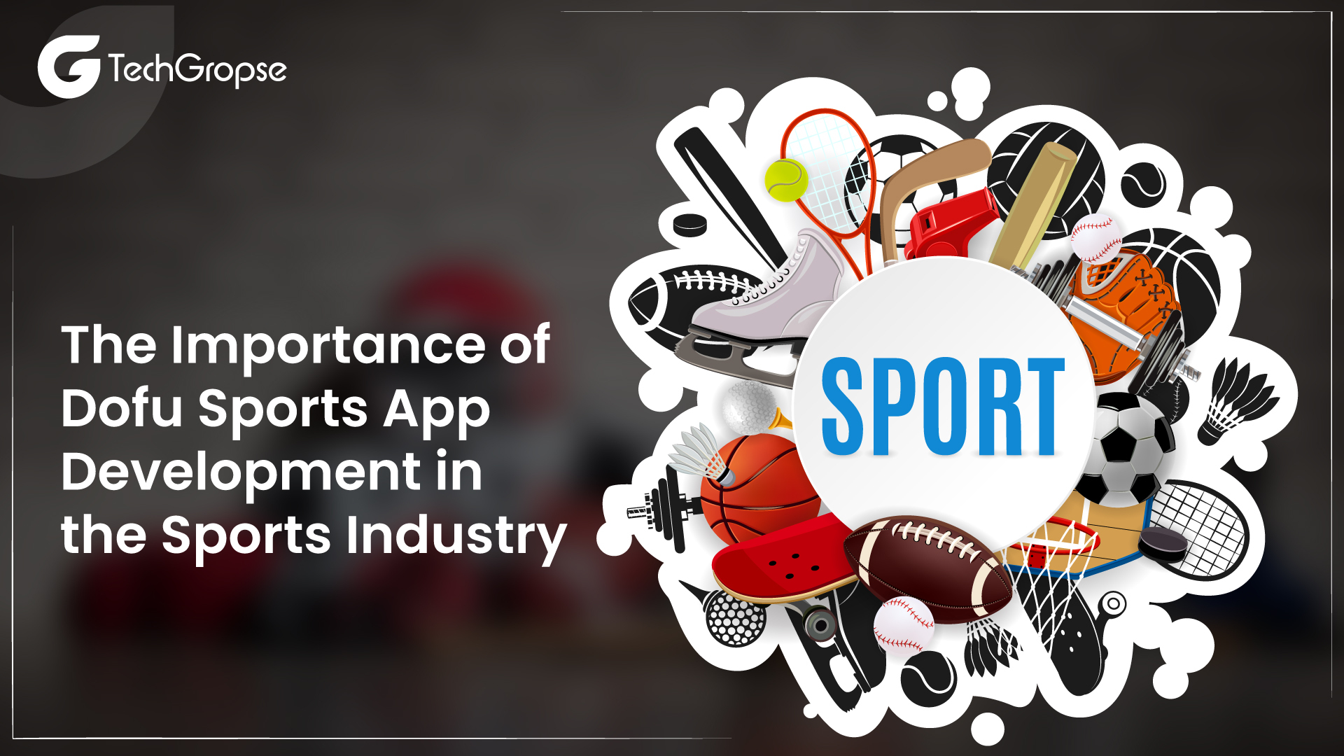The Importance of Dofu Sports App Development in the Sports Industry
