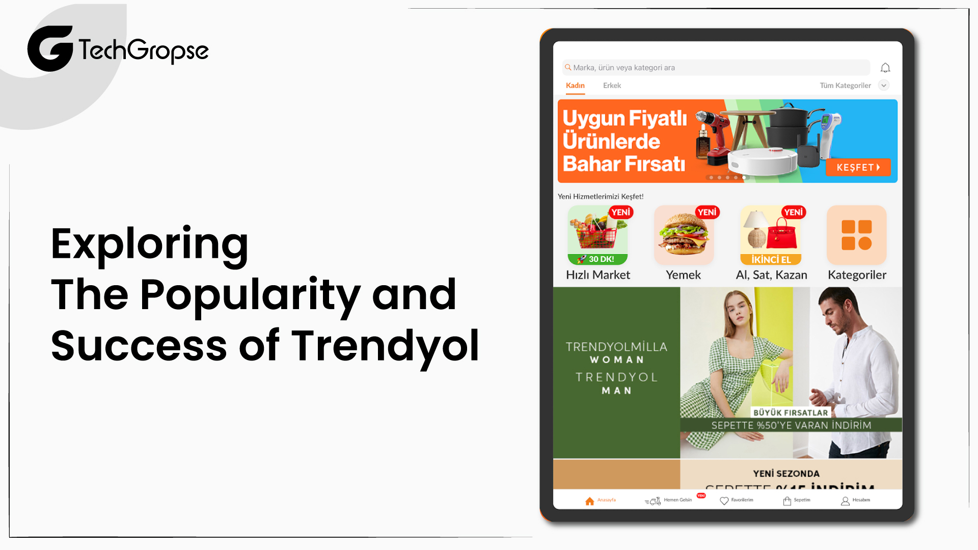 Exploring The Popularity and Success of Trendyol