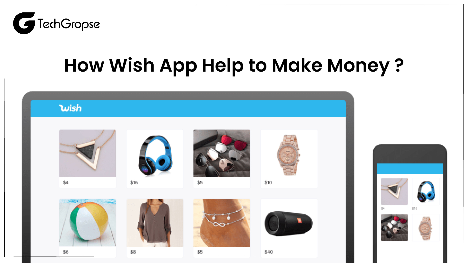 How Wish App Help to Make Money