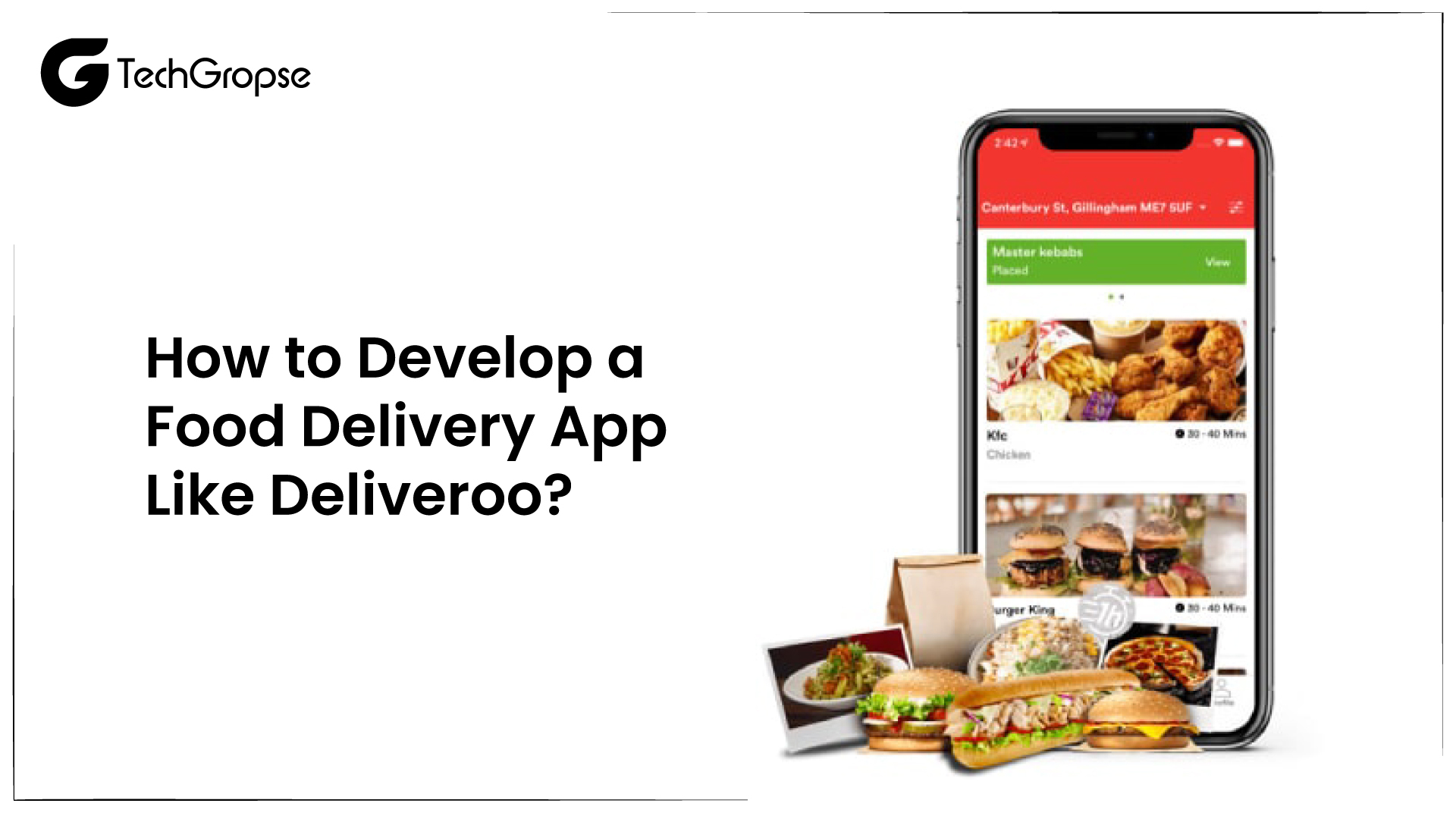 How to Develop a Food Delivery App Like Deliveroo?