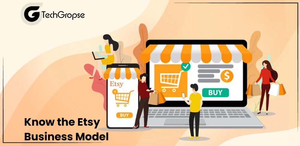 Know the Etsy Business Model