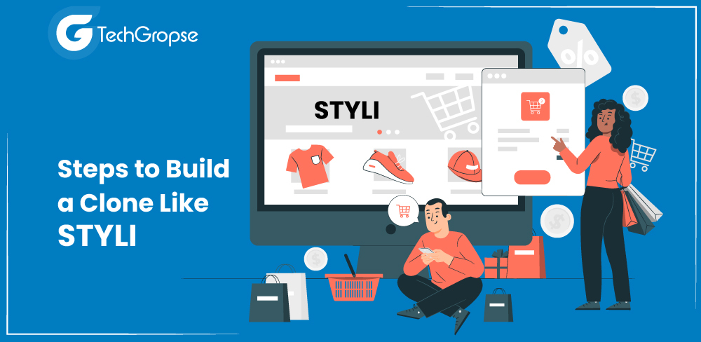Steps to Build a Clone Like STYLI