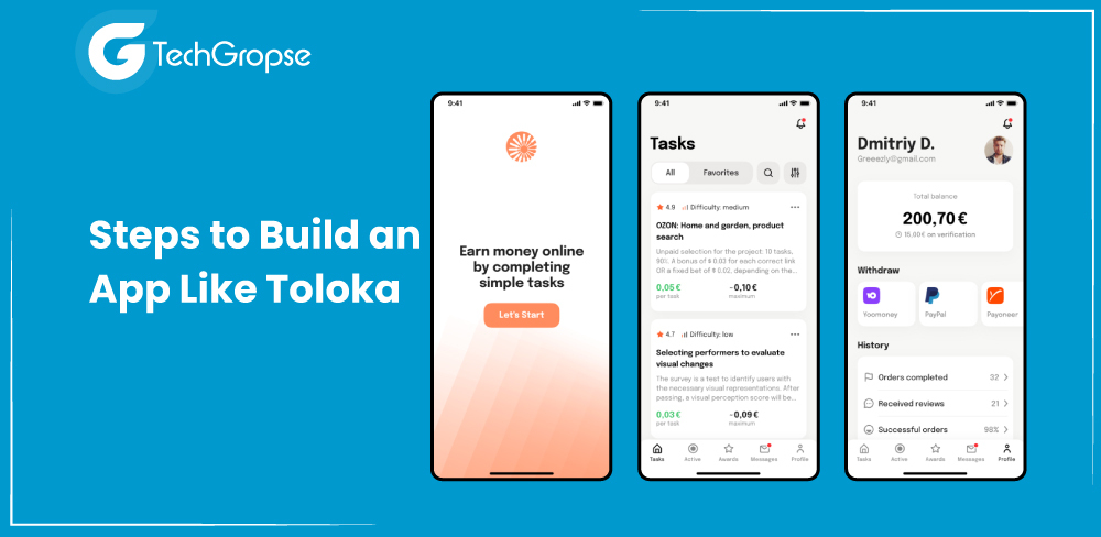 Steps to Build an App Like Toloka