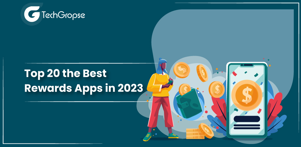 Top 20 the Best Rewards Apps