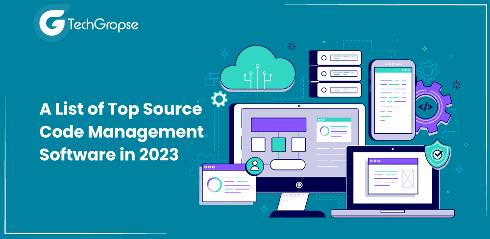 A List of Top Source Code Management Software in 2023