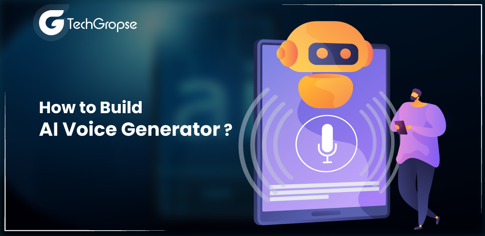 How to Build AI Voice Generator
