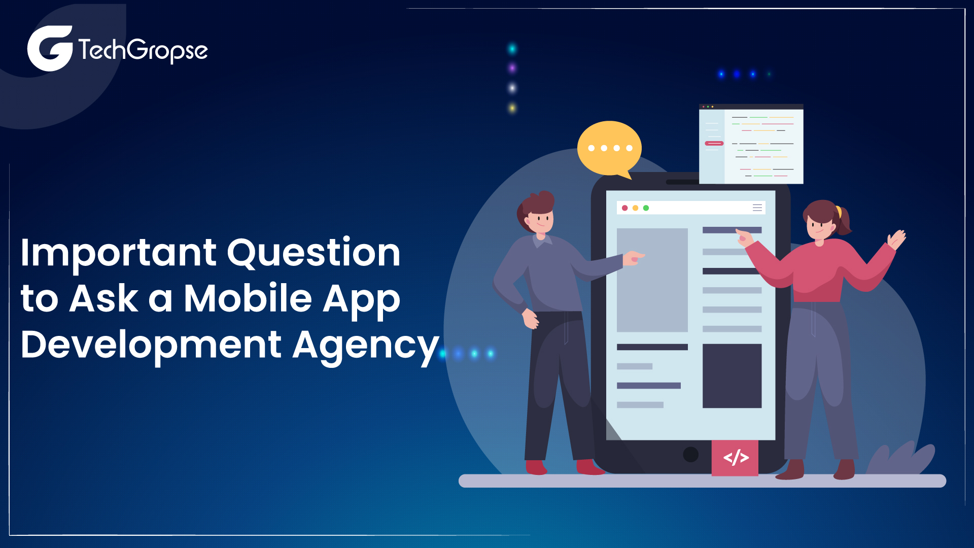 Important Question to Ask a Mobile App Development Agency