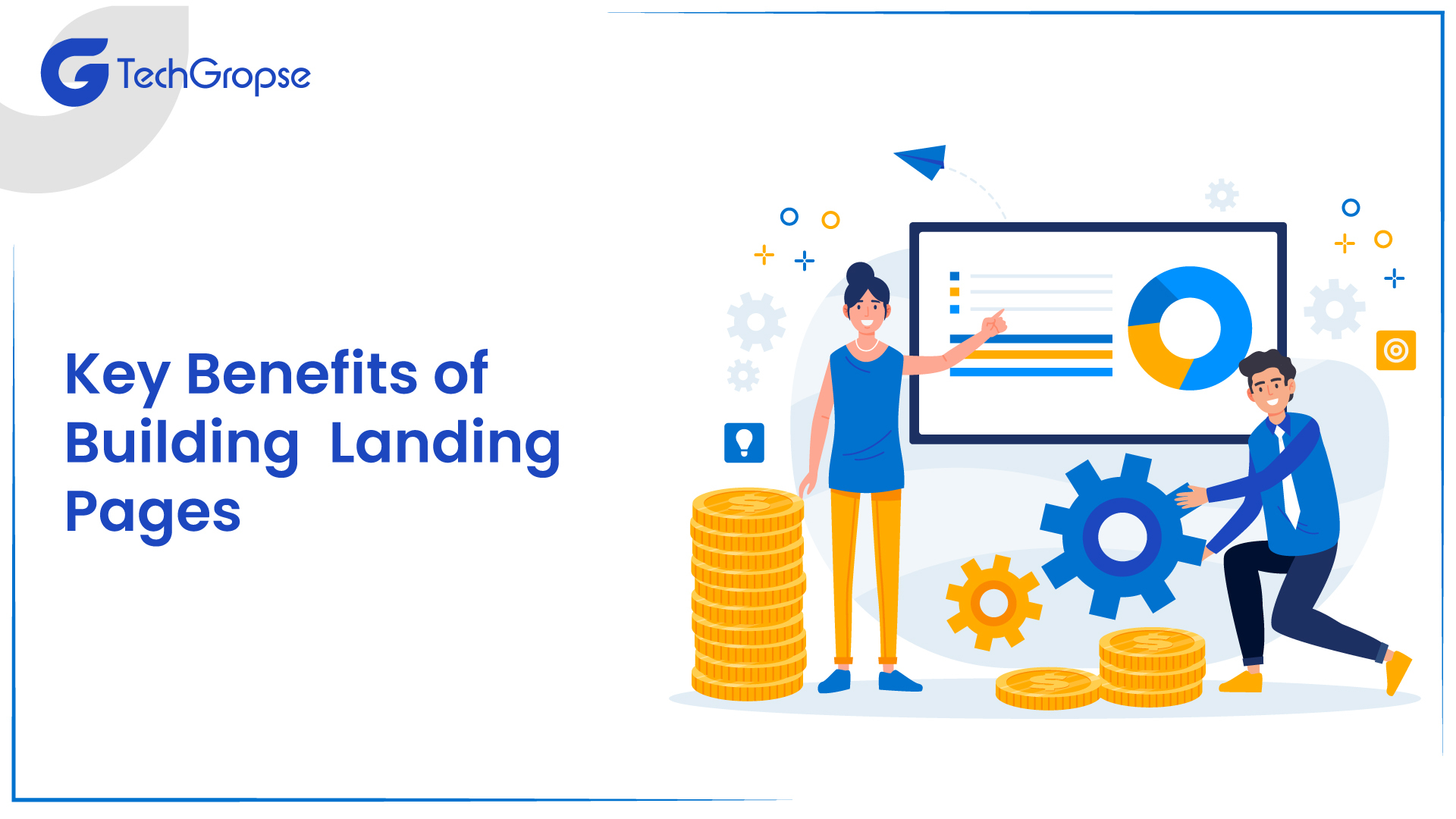 Key Benefits of Building Landing Pages