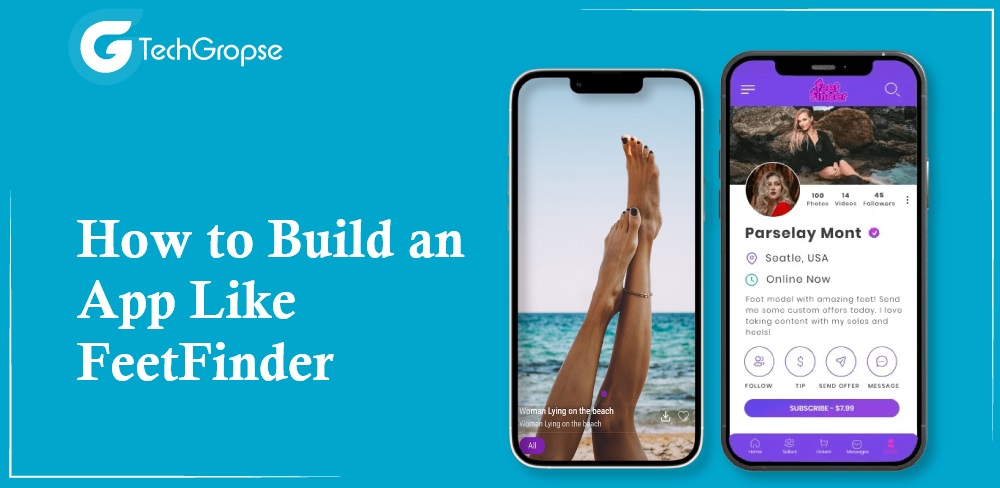 How to Build an App Like FeetFinder