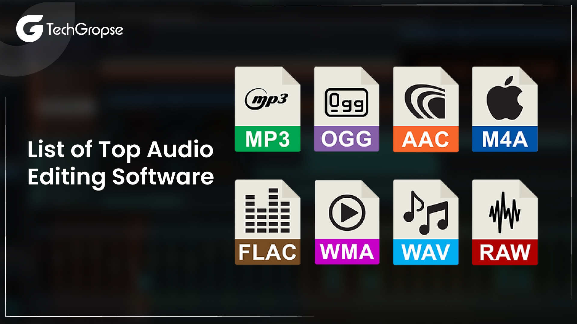 List of Top Audio Editing Software
