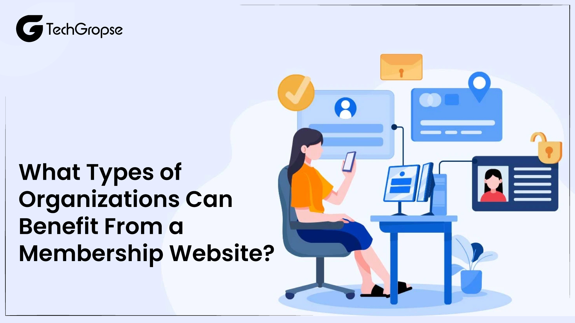What Types of Organizations Can Benefit From a Membership Website?