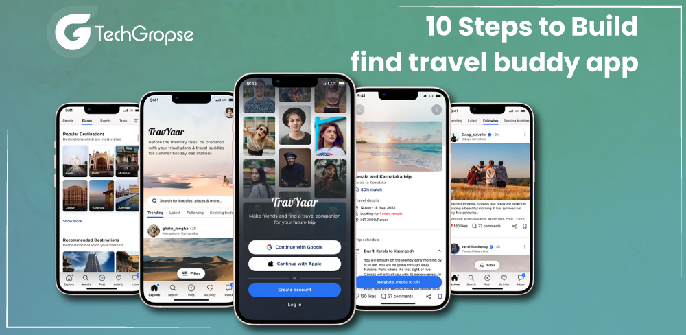 10 Steps to Build find travel buddy app