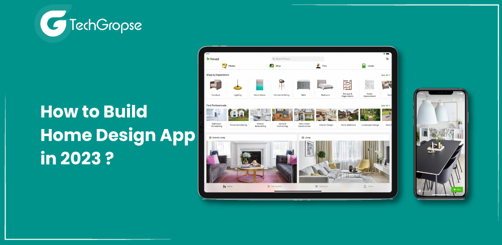 How to Build Home Design App in 2023