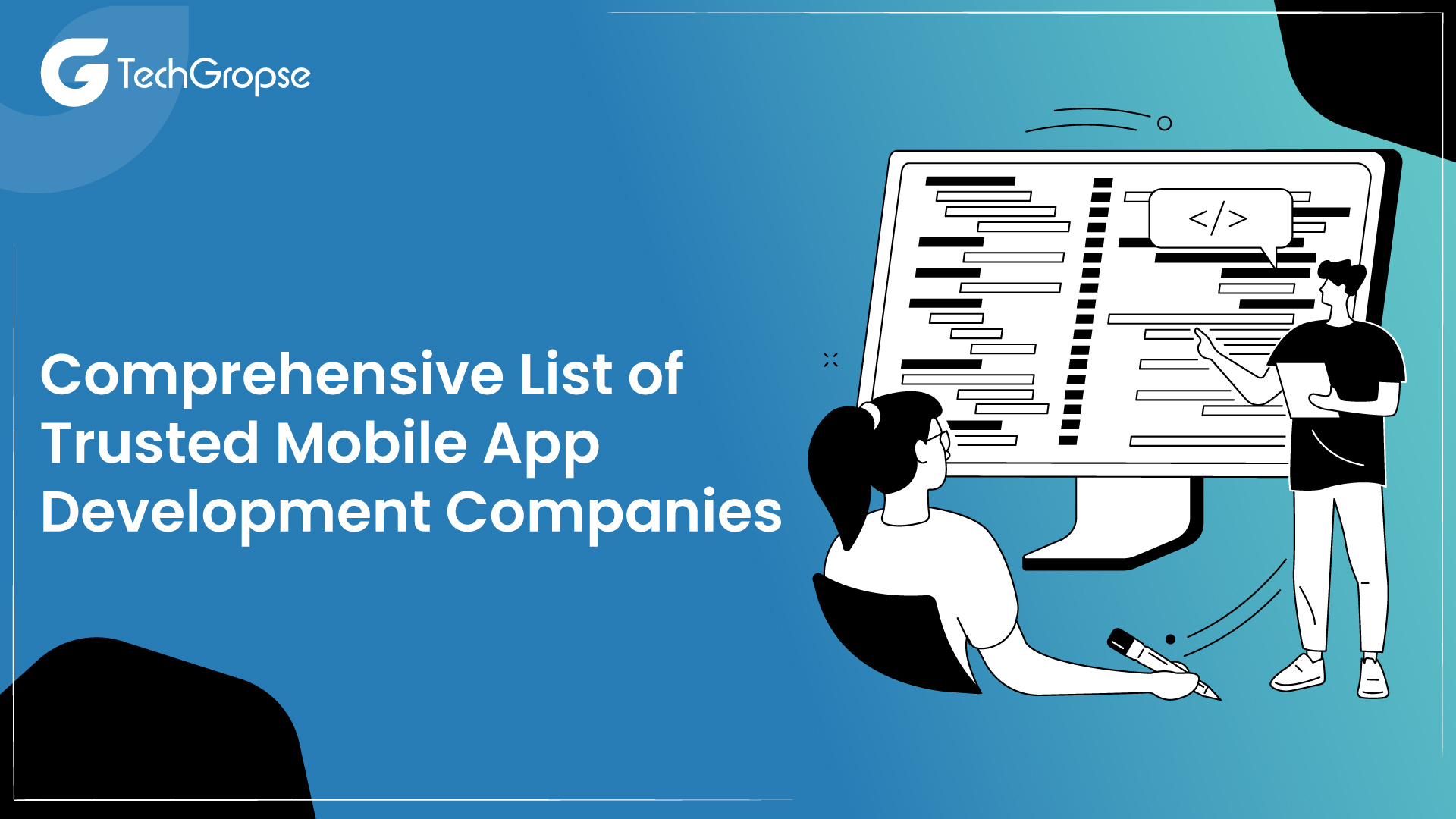 Comprehensive List of Trusted Mobile App Development Companies