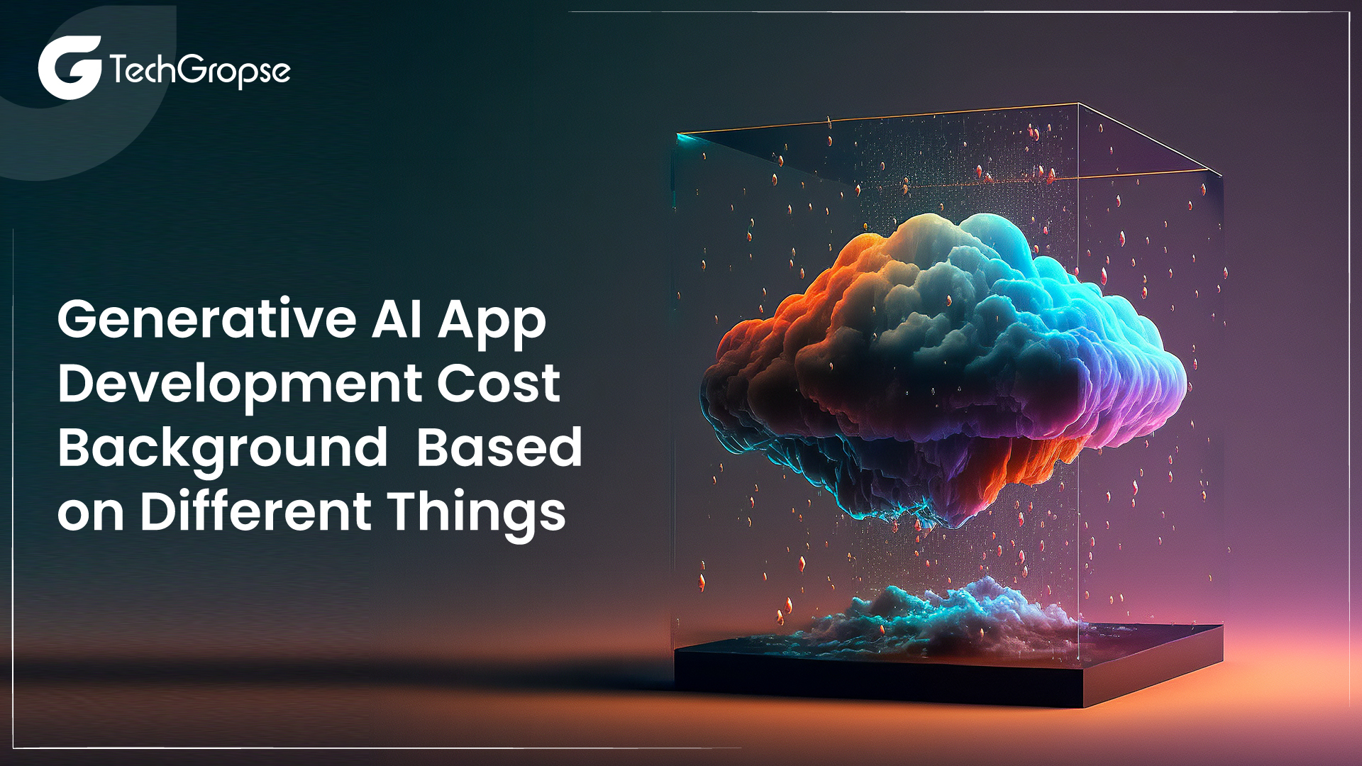 Generative AI App Development Cost Background  Based on Different Things