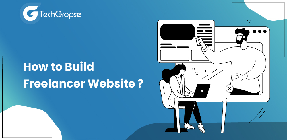 How to Build Freelancer Website