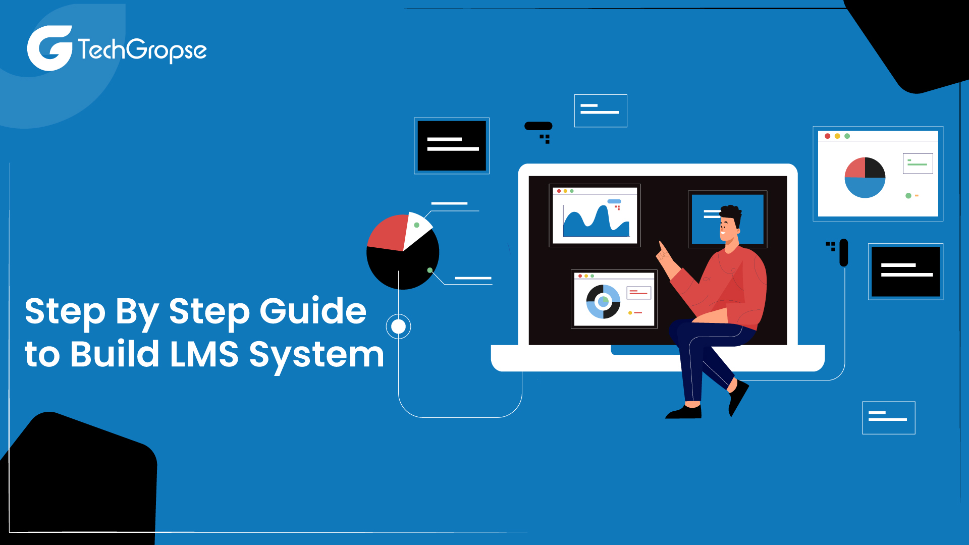 Step-by-Step Guide to Build LMS System 